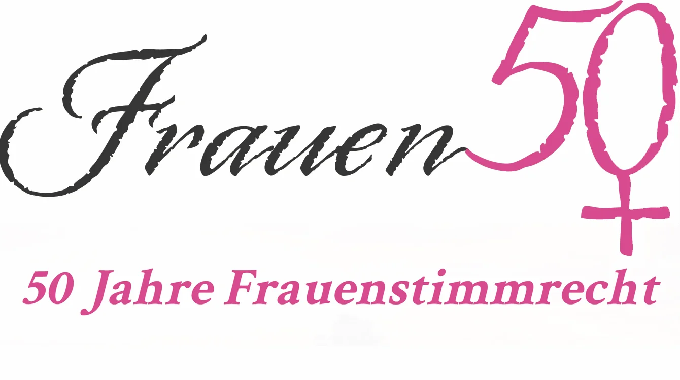 Frauen 50+ / 50 Jahre Frauenstimmrecht