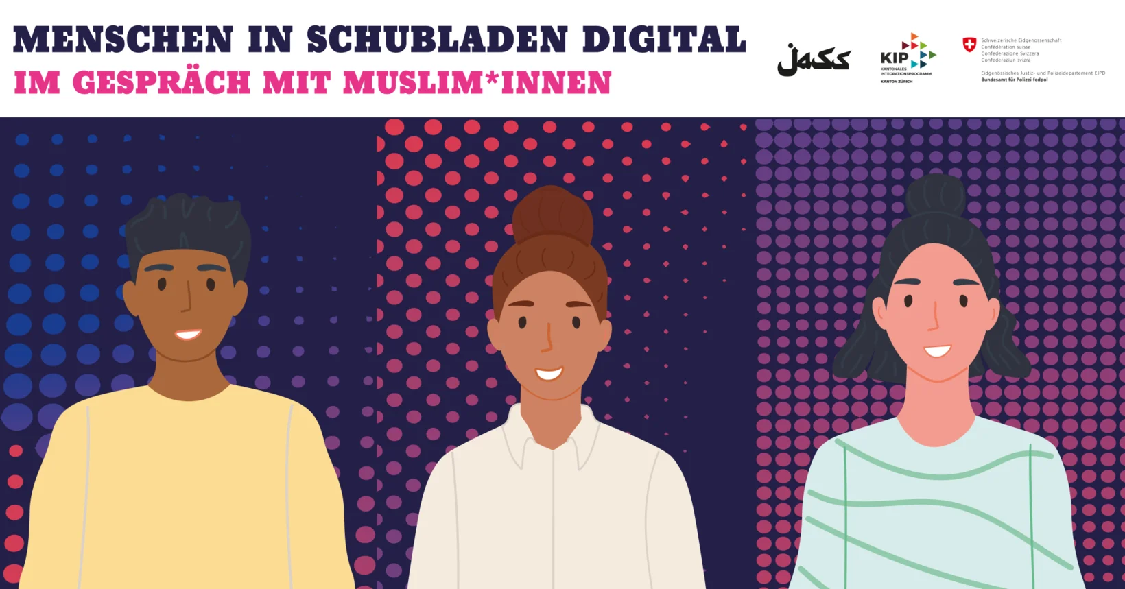 Menschen in Schubladen Digital – Im Gespräch mit Muslim*innen