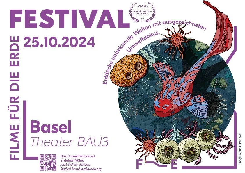 Filme für die Erde Festival am 25.10.24 in Basel