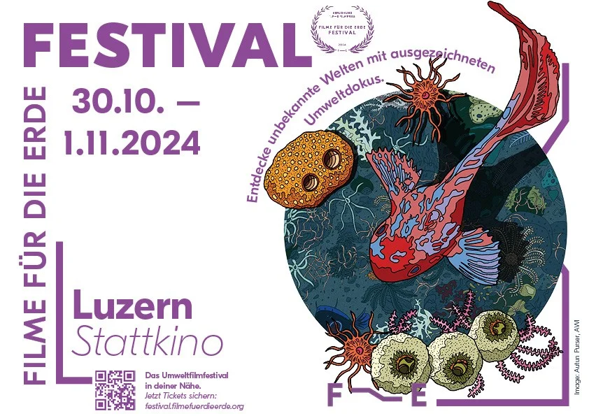 Filme für die Erde Festival vom 30.10. - 1.11.24 in Luzern
